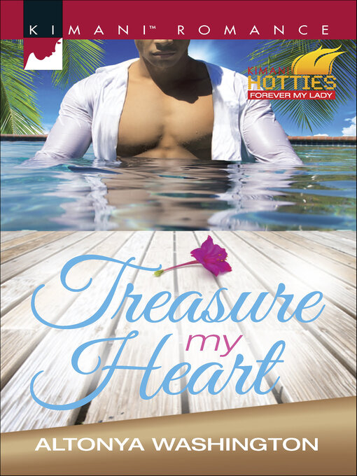 Title details for Treasure My Heart by AlTonya Washington - Available